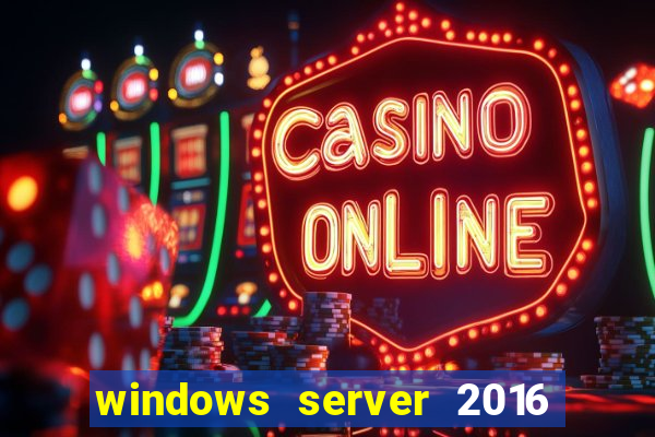 windows server 2016 download iso pt-br